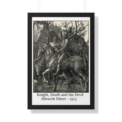 Knight, Death and the Devil - Albrecht Durer, 1513.