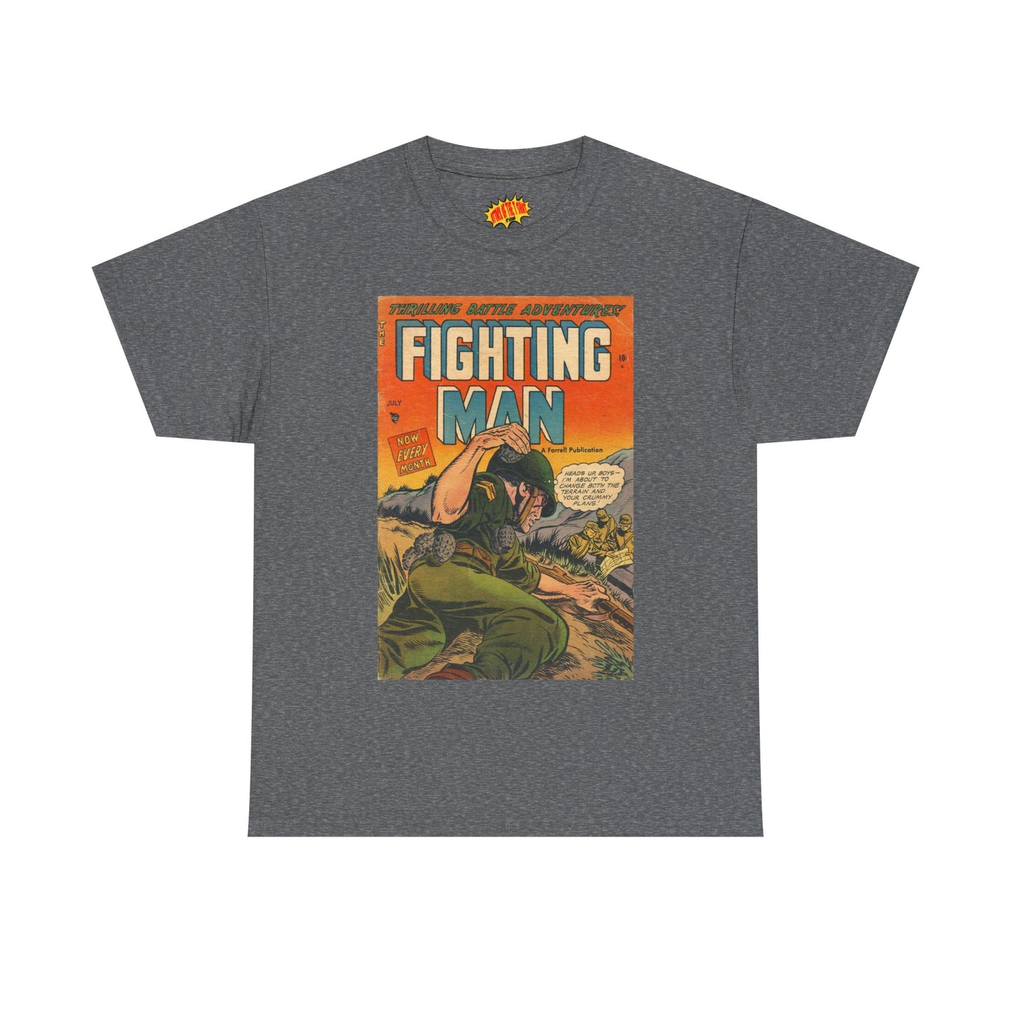 The Fighting Man July Comic Tee Shirt *Multiple Colors*