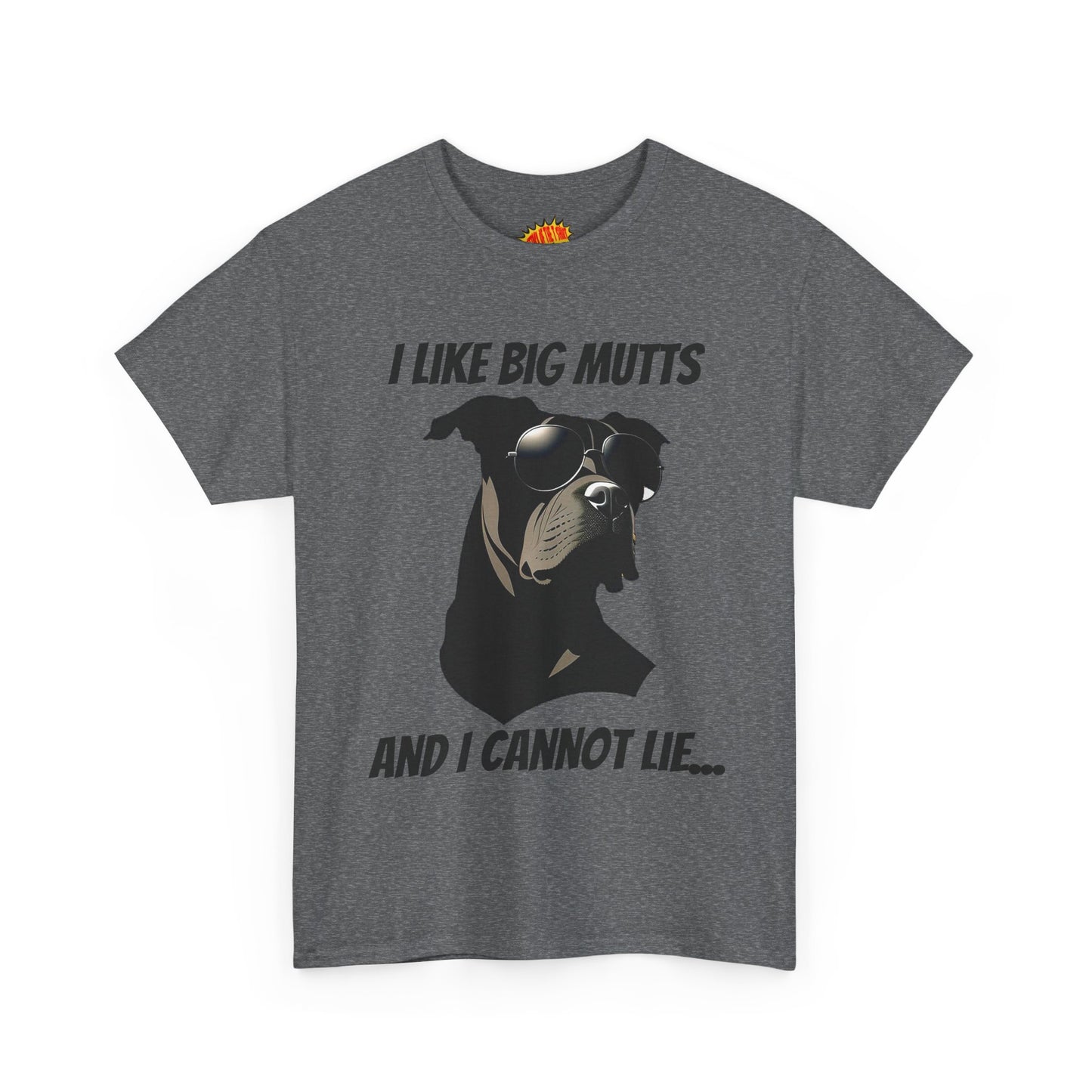 I Like Big Mutts Dog Tee Shirt *Multiple Colors*