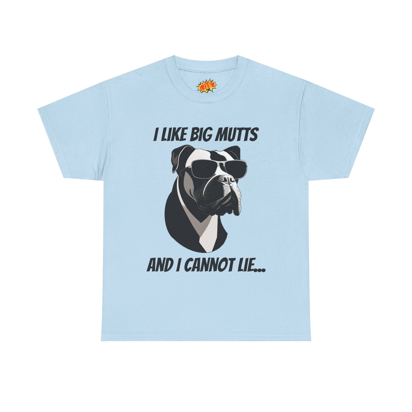 I Like Big Mutts Dog Tee Shirt *Multiple Colors*