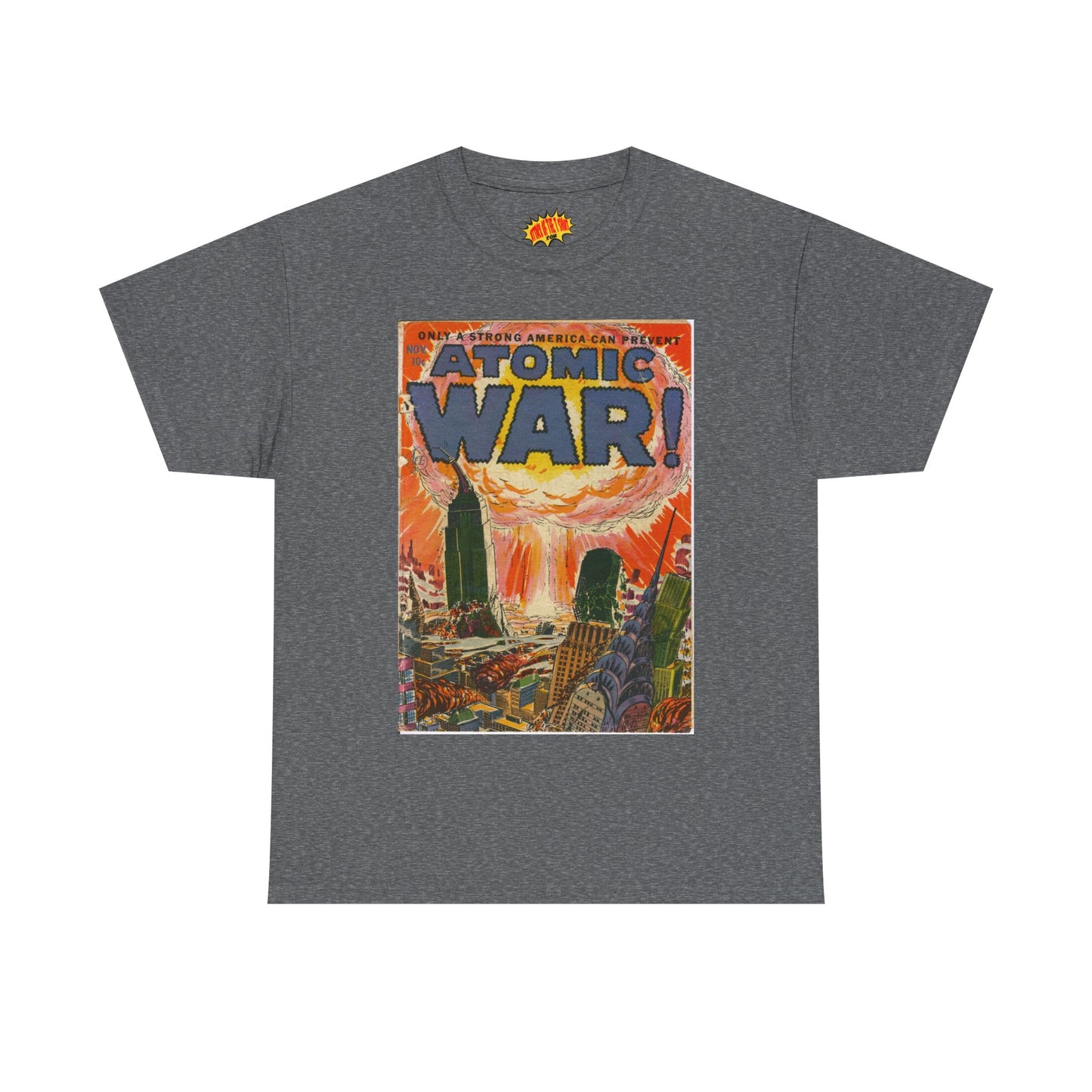 Atomic War Nov. Comic Tee Shirt *Multiple Colors*