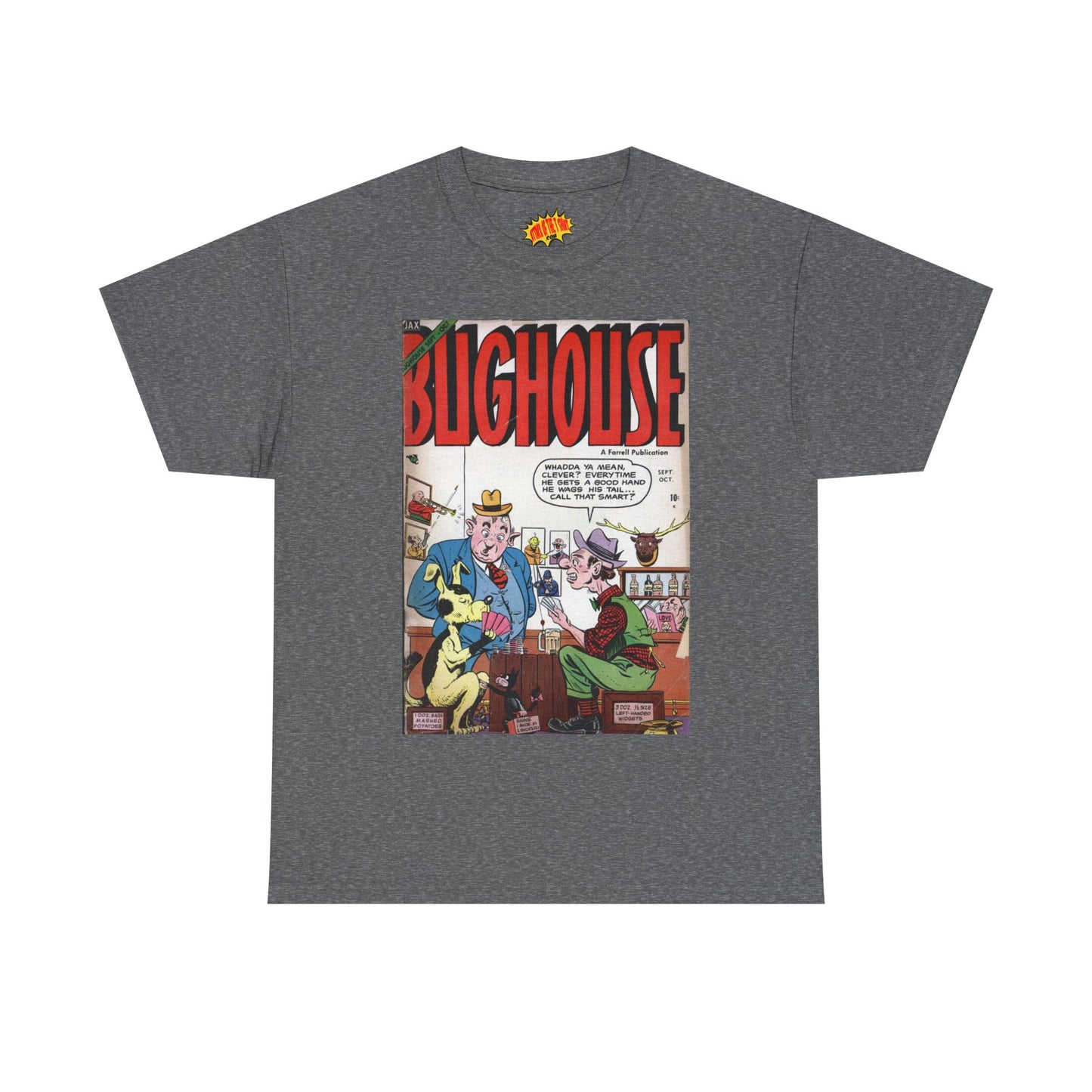 Bughouse September - October Comic Tee Shirt *Multiple Colors*