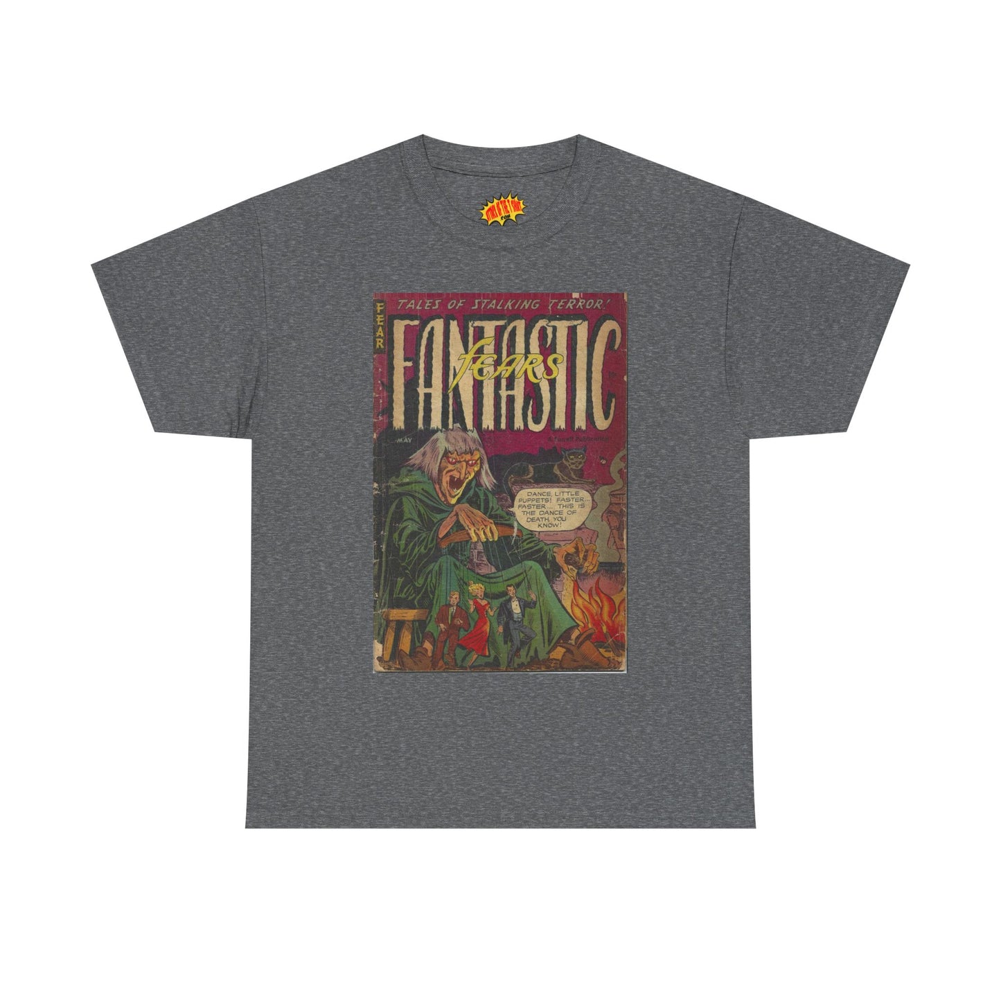 Fantastic Fears May Comic Tee Shirt *Multiple Colors*