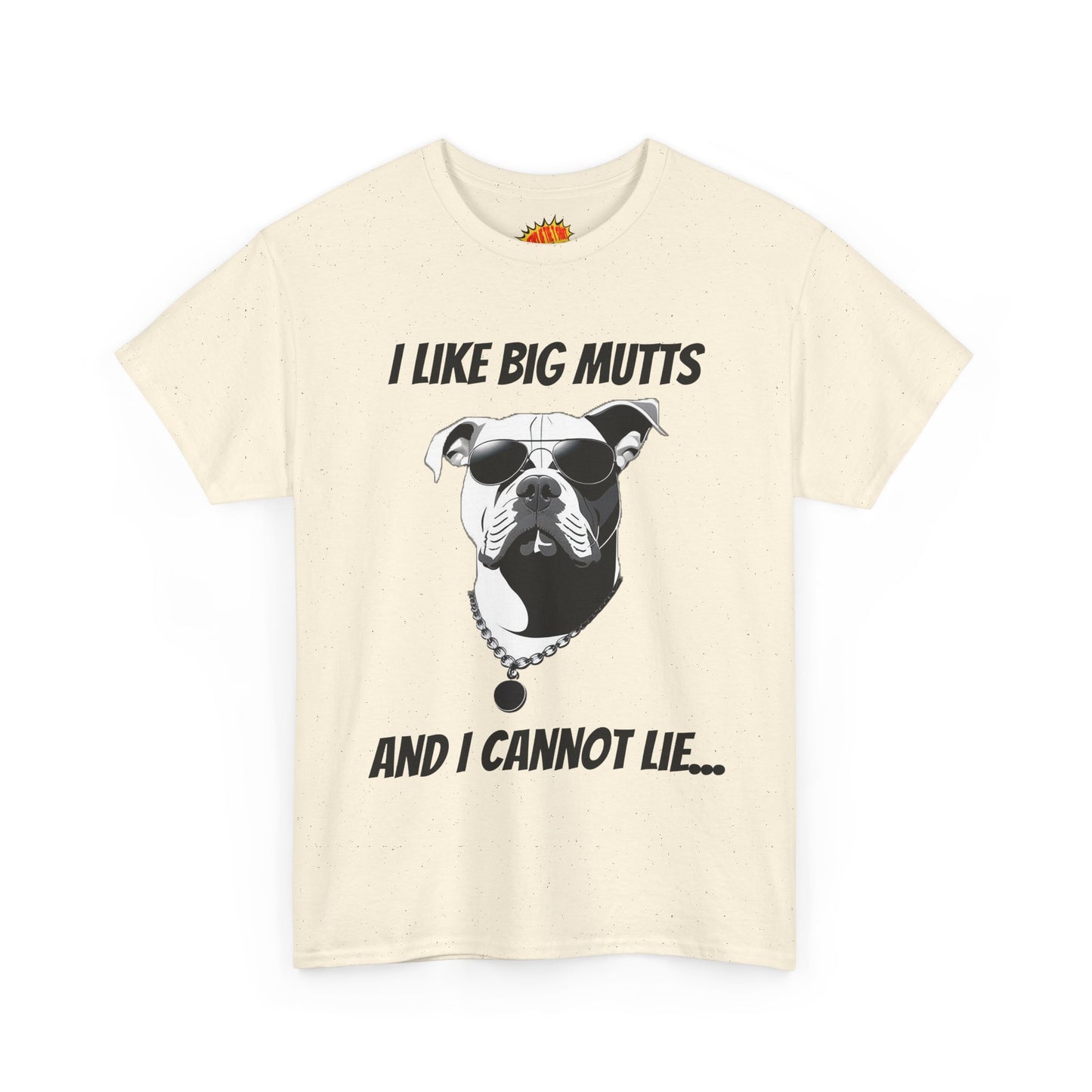 I Like Big Mutts Dog Tee Shirt *Multiple Colors*