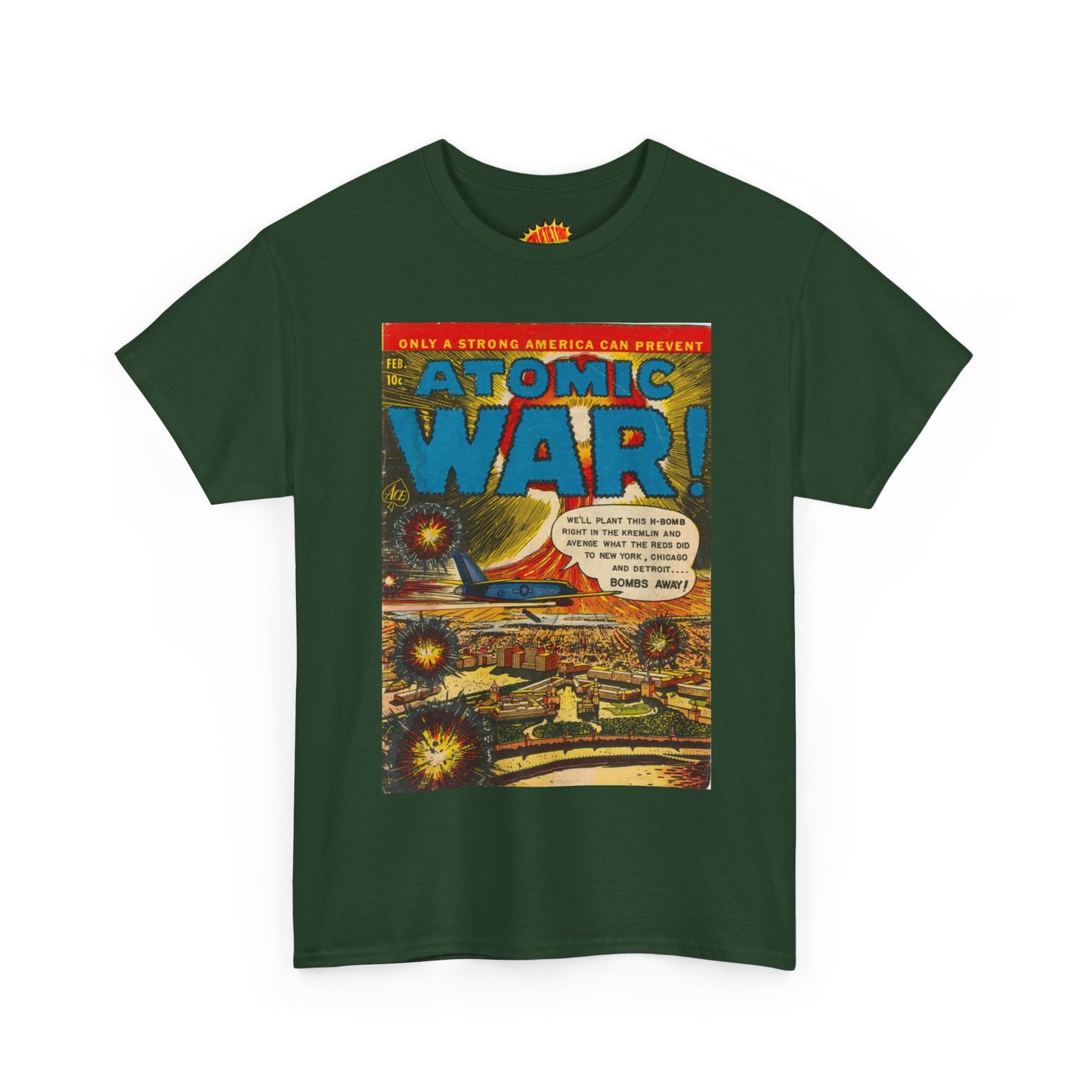 Atomic War Feb. Comic Tee Shirt *Multiple Colors*