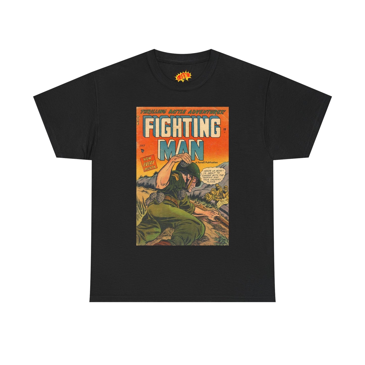 The Fighting Man July Comic Tee Shirt *Multiple Colors*