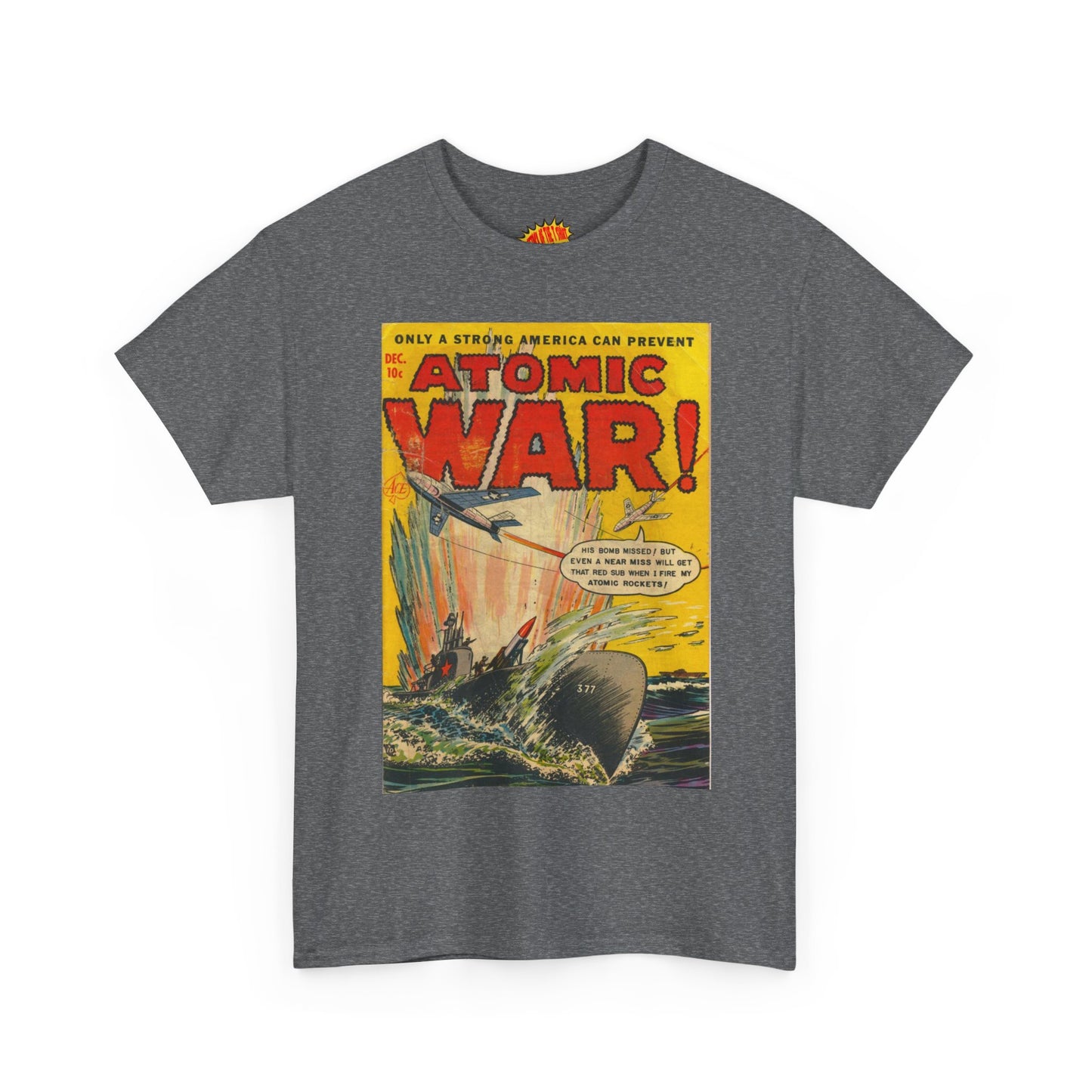 Atomic War Dec. Comic Tee Shirt *Multiple Colors*