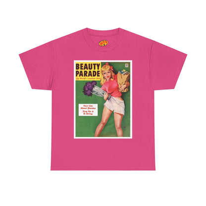 Beauty Parade Pin-Up - Heavy Cotton Tee *Many Sizes and Colors Available*