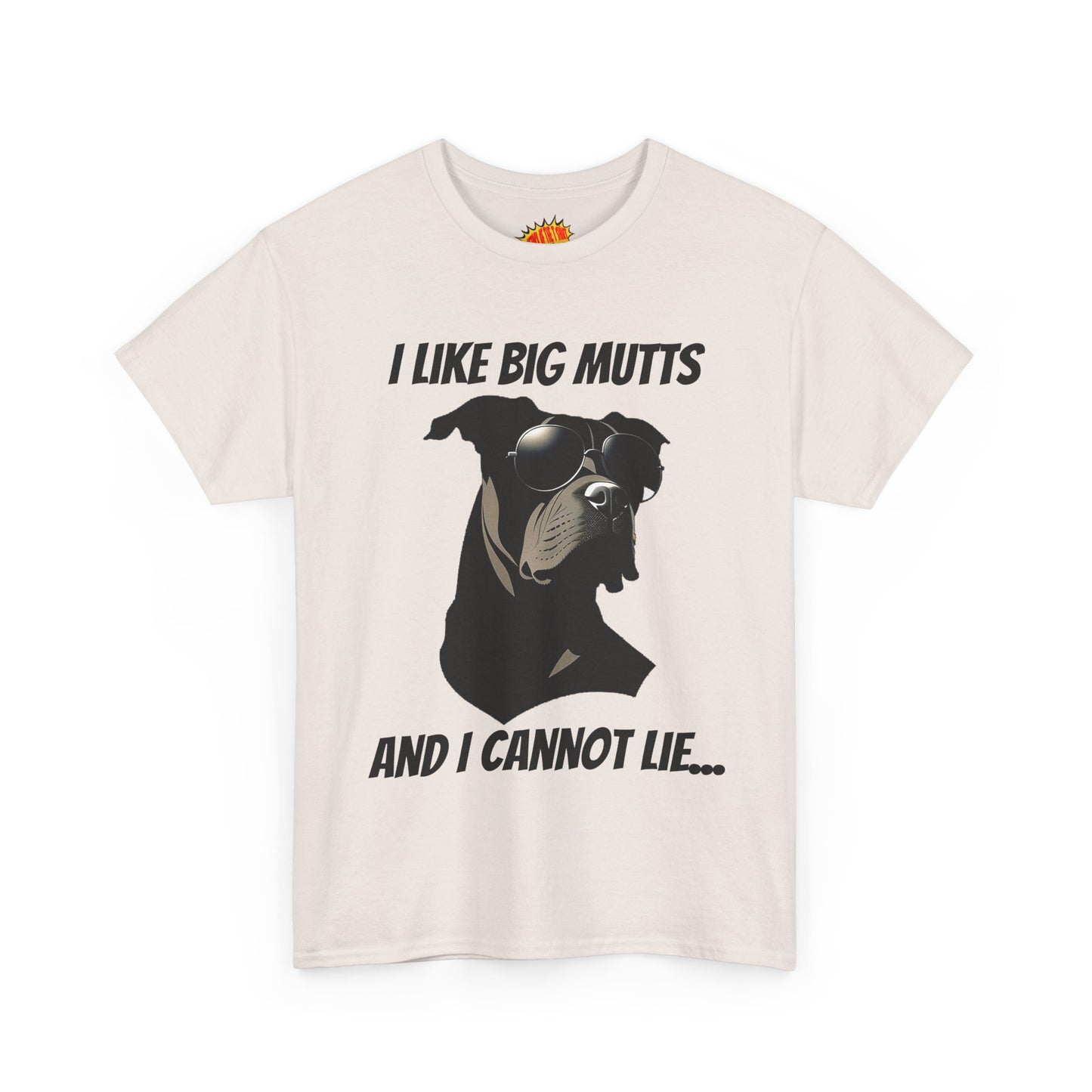 I Like Big Mutts Dog Tee Shirt *Multiple Colors*