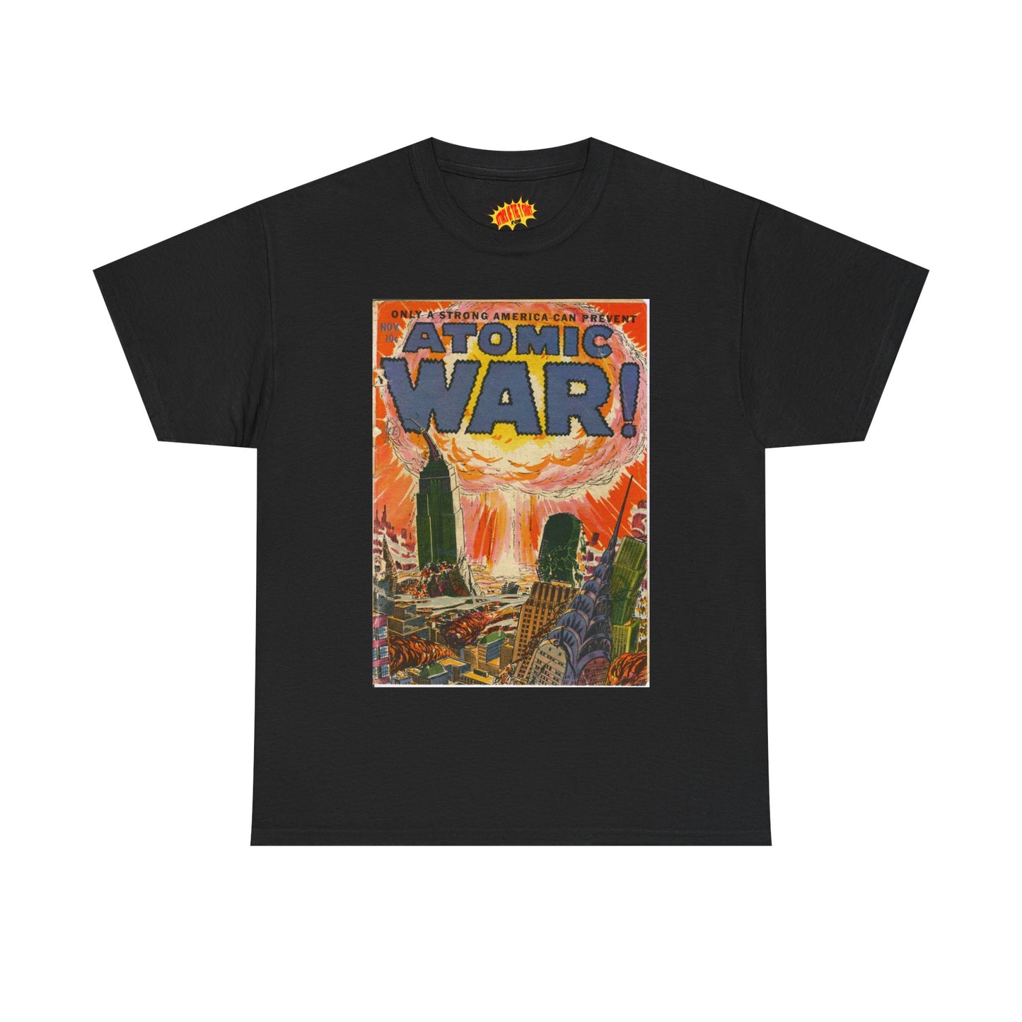 Atomic War Nov. Comic Tee Shirt *Multiple Colors*