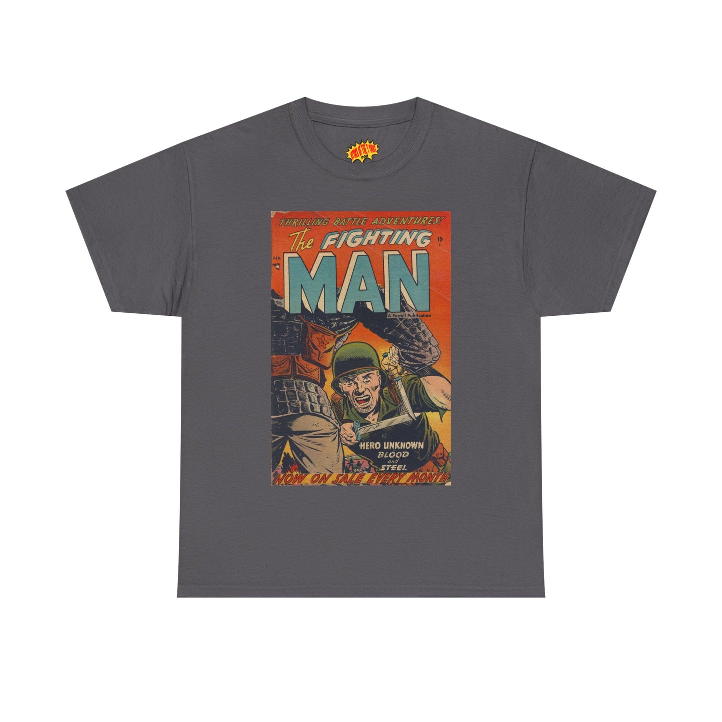 The Fighting Man February Comic Tee Shirt *Multiple Colors*