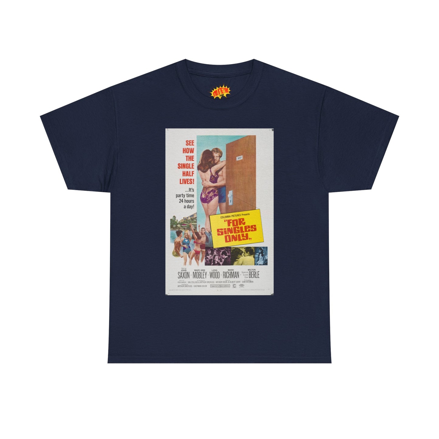 For Singles Only Movie Poster T-Shirt *Multiple Colors*