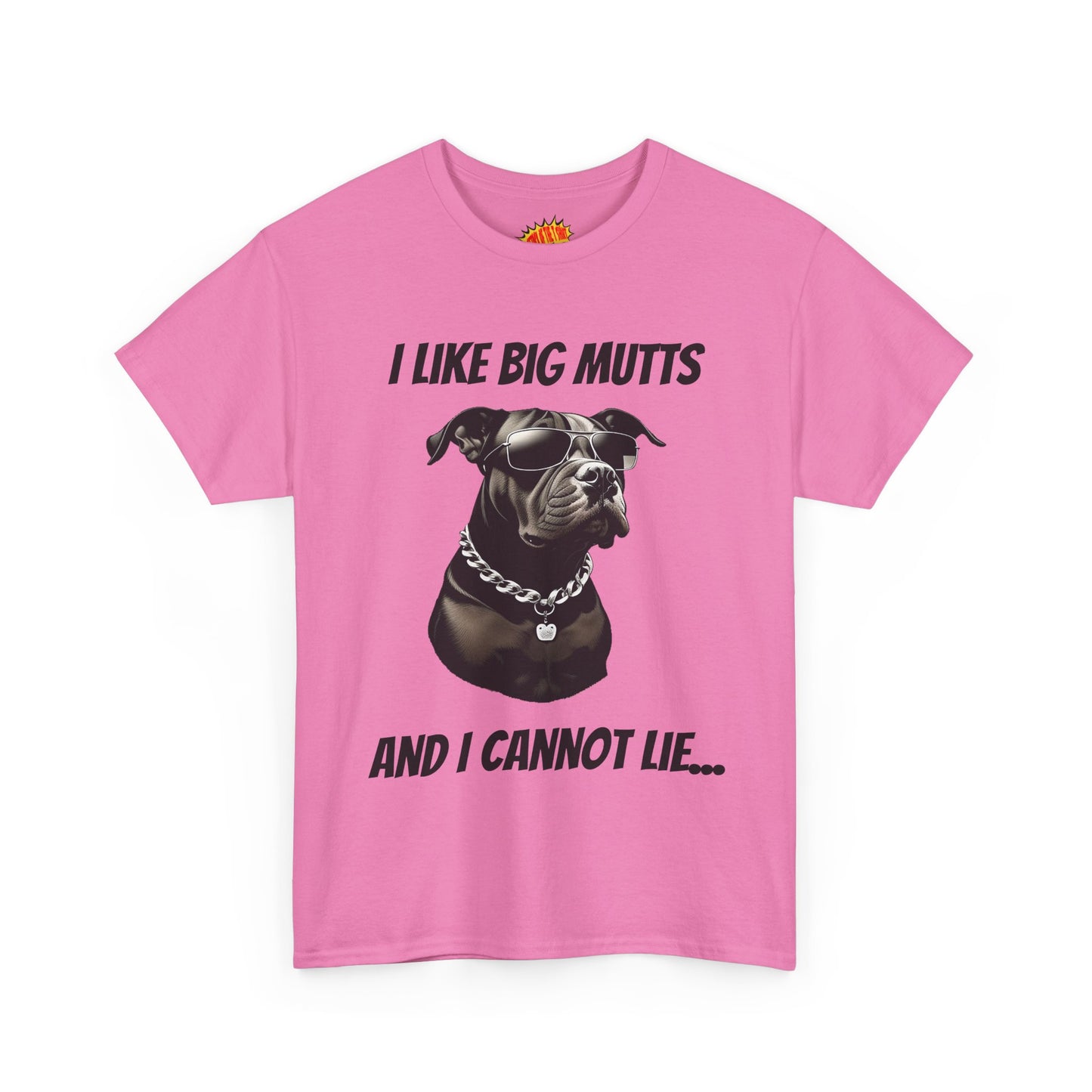 I Like Big Mutts Dog Tee Shirt *Multiple Colors*