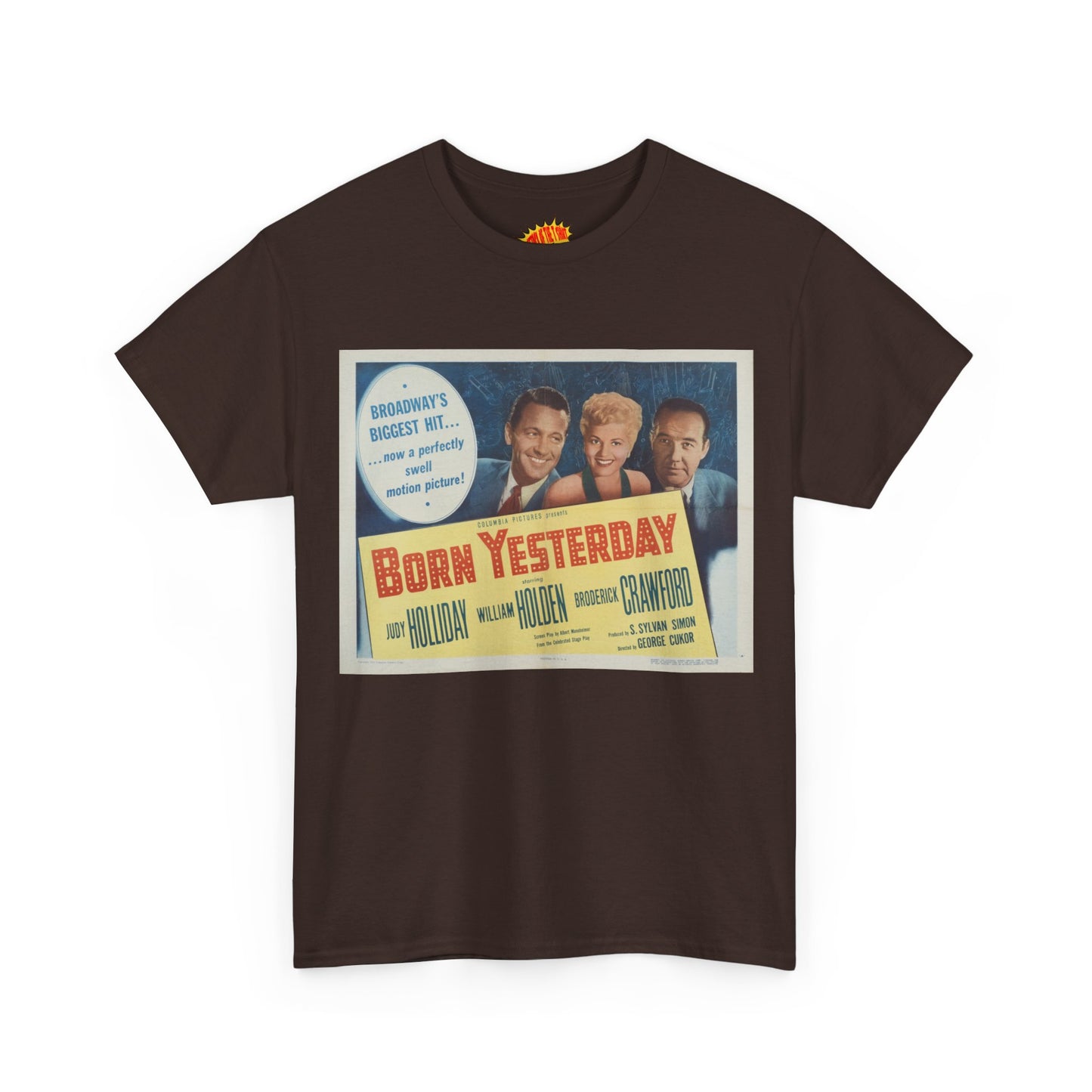 Born Yesterday Movie Poster T-Shirt *Multiple Colors*