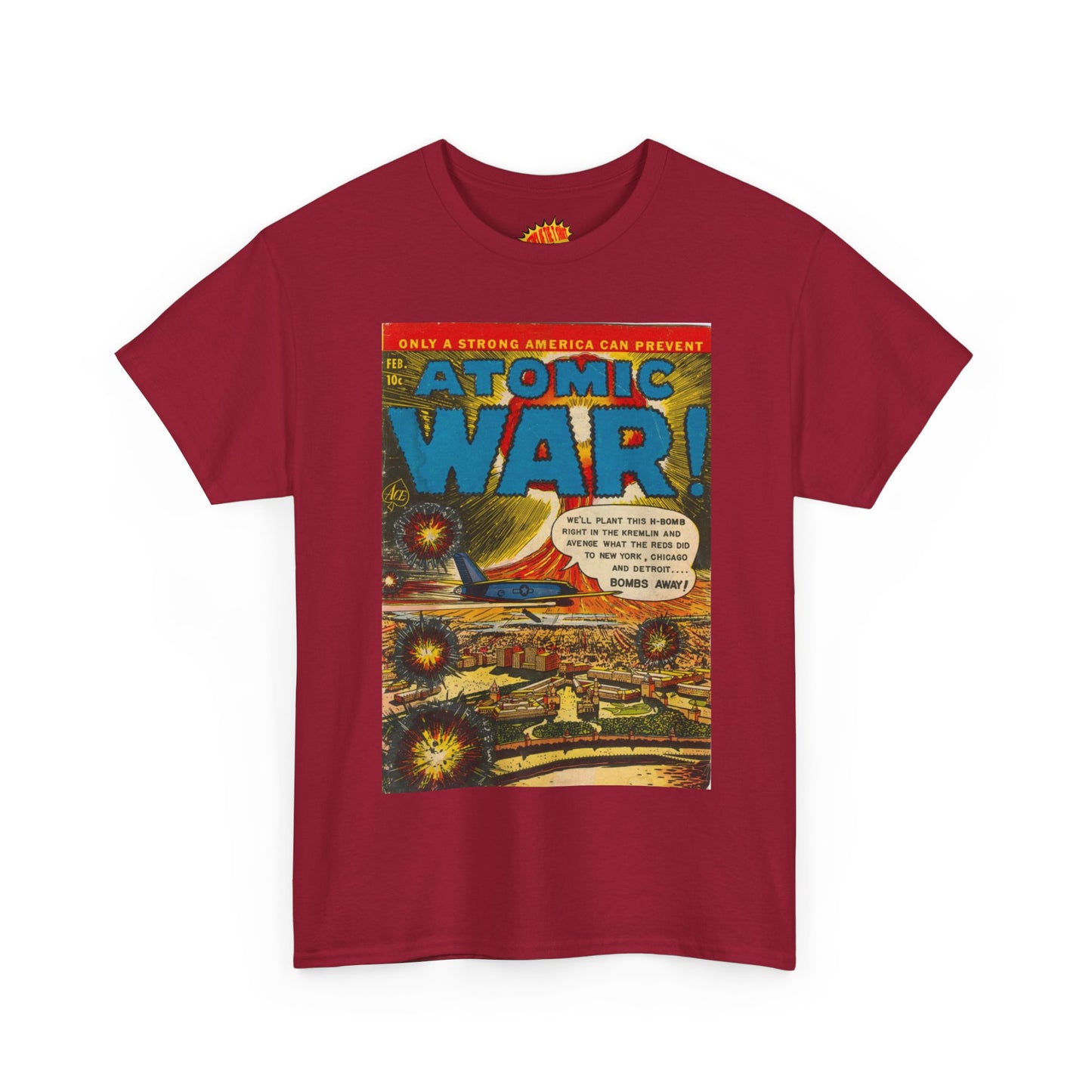 Atomic War Feb. Comic Tee Shirt *Multiple Colors*