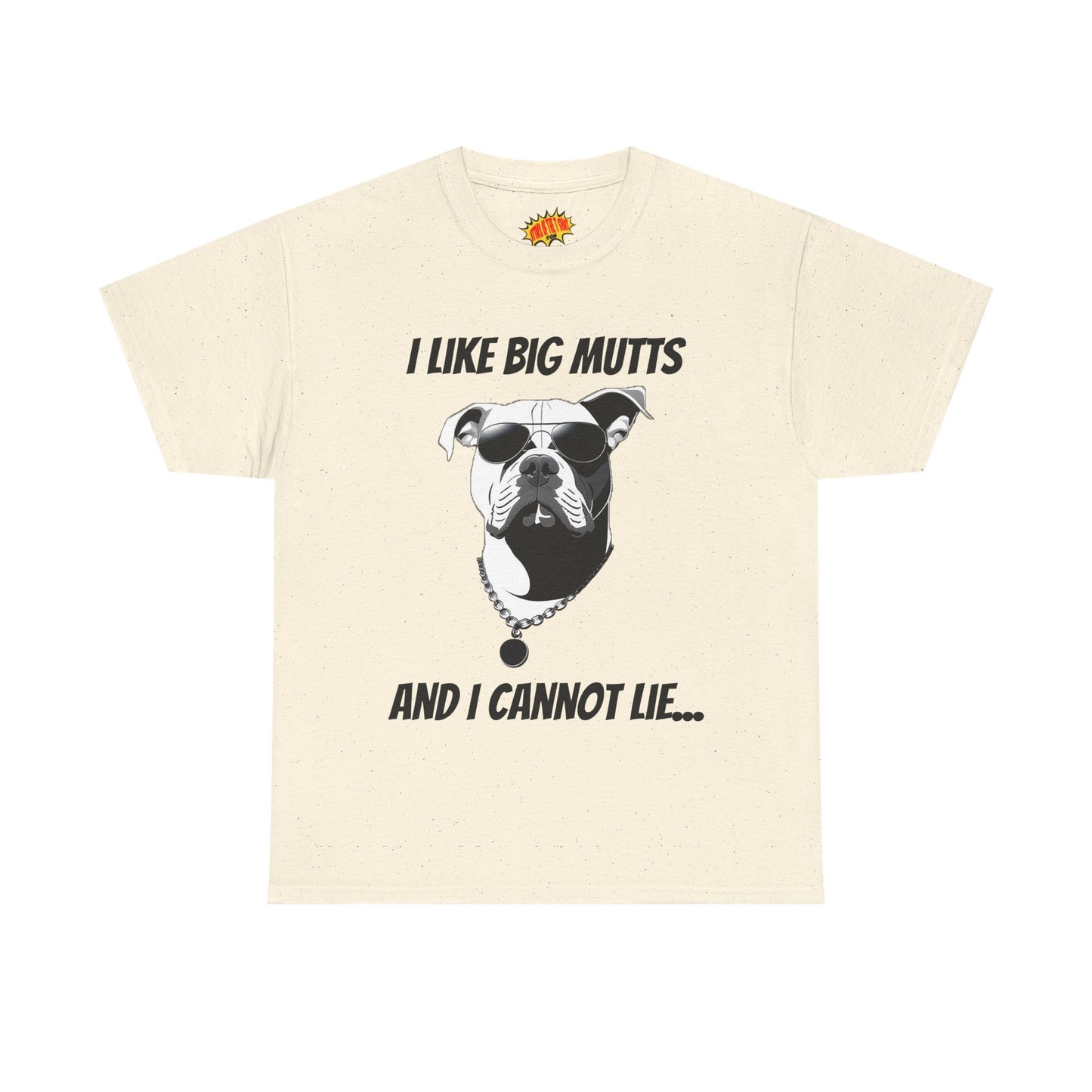I Like Big Mutts Dog Tee Shirt *Multiple Colors*