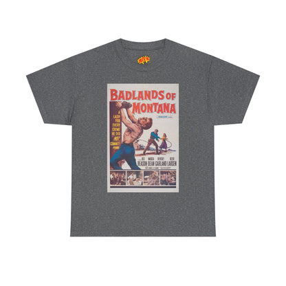 Badlands of Montana Movie Poster T-Shirt
